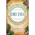 thumbnail image 1 of Natural Eye Care Series: Dry Eyes: Dry Eye, (Paperback), 1 of 1