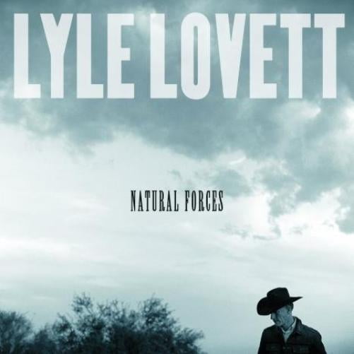 Natural Forces Lyle Lovett (CD)