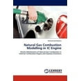 thumbnail image 1 of Natural Gas Combustion Modelling in IC Engine (Paperback), 1 of 1