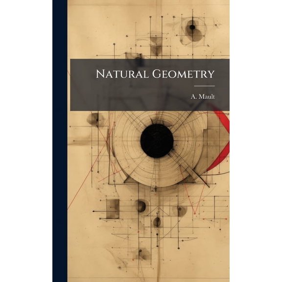 Natural Geometry, (Hardcover)