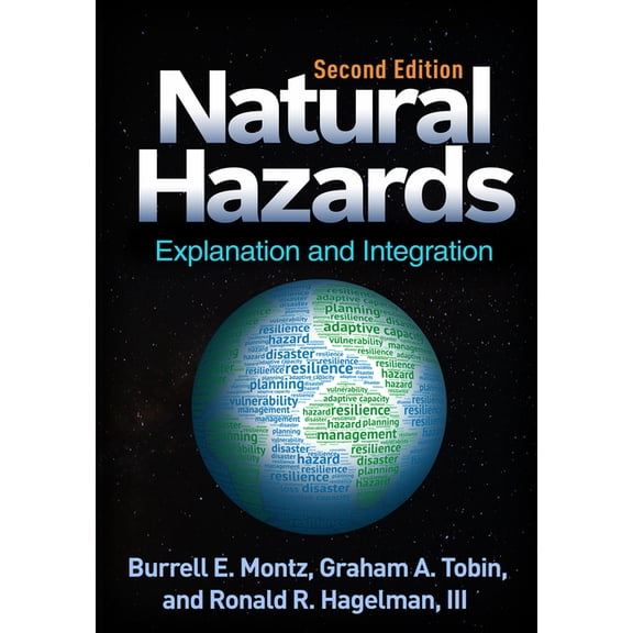 Natural Hazards : Explanation and Integration (Edition 2) (Hardcover)