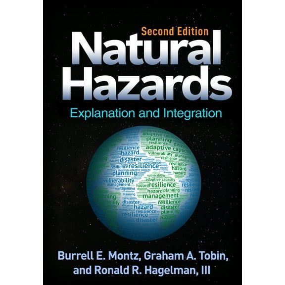 Natural Hazards : Explanation and Integration (Edition 2) (Paperback)
