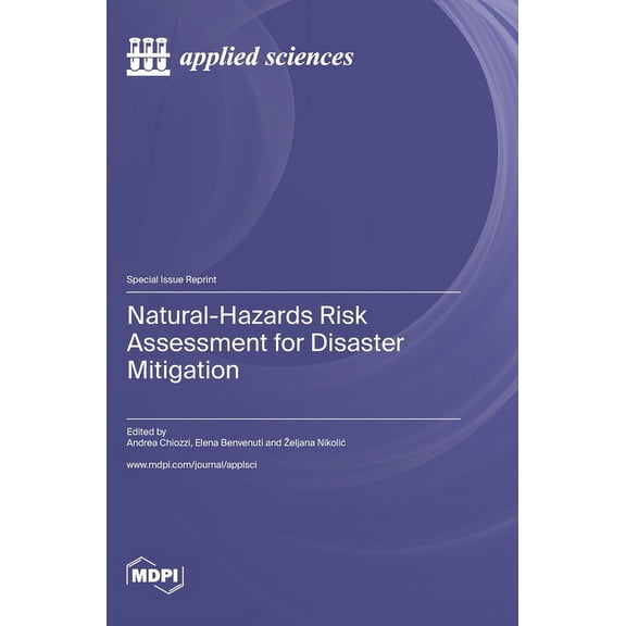 Natural-Hazards Risk Assessment for Disaster Mitigation, (Hardcover)