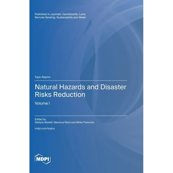 Natural Hazards and Disaster Risks Reduction: Volume I, (Hardcover)