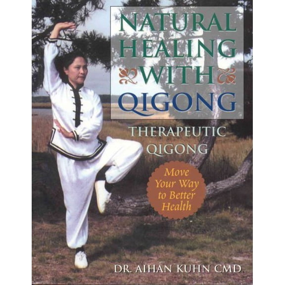 Pre-Owned Natural Healing with Qigong: Therapeutic Qigong (Paperback) 1594390010 9781594390012
