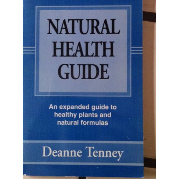 Pre-Owned Natural Health Guide Paperback Deanne Tenney