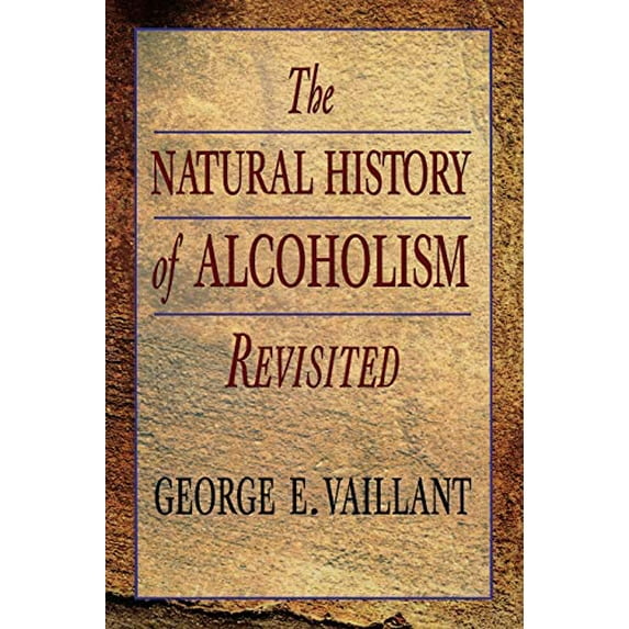 Pre-Owned The Natural History of Alcoholism Revisited (Paperback) 0674603788 9780674603783