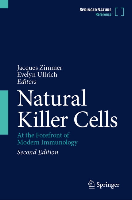 Natural Killer Cells: At the Forefront of Modern Immunology, (Hardcover)