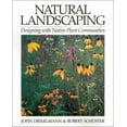 thumbnail image 1 of Pre-Owned Natural Landscaping: Designing With Native Plant Communities (Paperback) 0299173240 9780299173241, 1 of 1