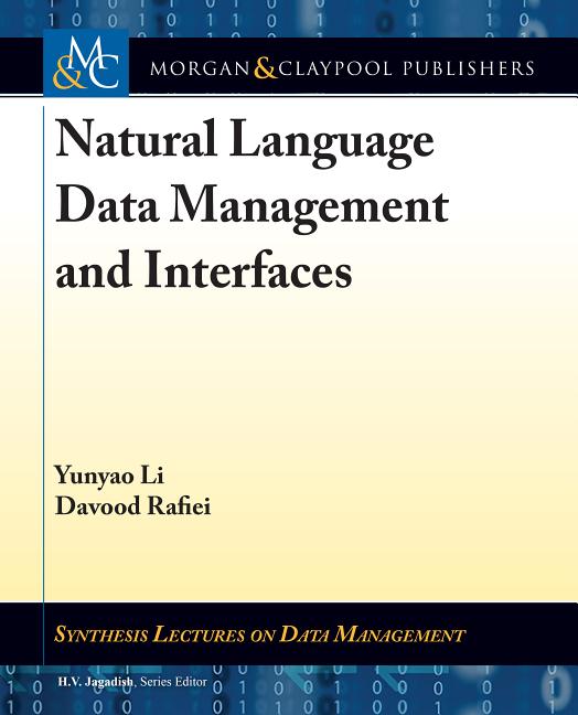 Natural Language Data Management and Interfaces Synthesis Lectures on ...