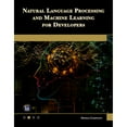 thumbnail image 1 of Pre-Owned Natural Language Processing and Machine Learning for Developers, (Paperback), 1 of 1