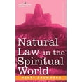 thumbnail image 1 of Natural Law in the Spiritual World (Paperback), 1 of 1