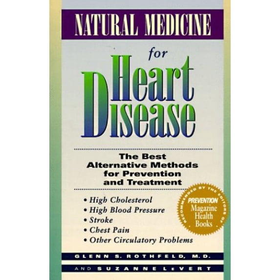 Pre-Owned Natural Medicine for Heart Disease: The Best Alternative Methods to Prevent and Treat High... (Paperback) 0875962890 9780875962894