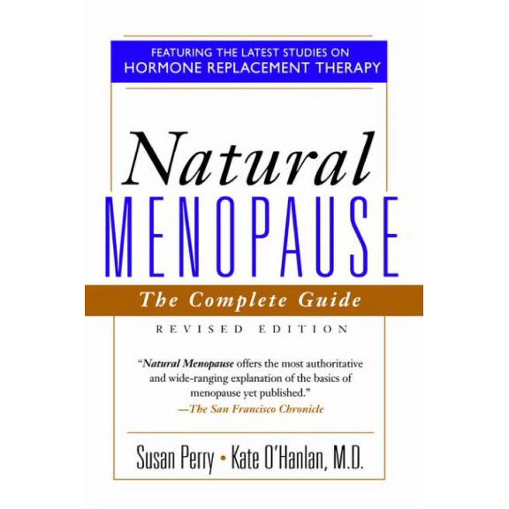 Pre-Owned Natural Menopause: The Complete Guide, Revised Edition (Paperback) 0201479877 9780201479874