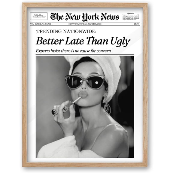 Natural OAK Wood Audrey Hepburn Newspaper Trendy Framed Wall Art, 12x16 in Vintage Headline Canvas Bedroom Wall Decor, Better Late Than Ugly,Bathroom Artwork Apartment Girly Dorm Room 1Pack