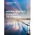 thumbnail image 1 of Natural Resource Economics: The Essentials, (Paperback), 1 of 1