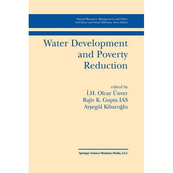 Natural Resource Management and Policy Water Development and Poverty Reduction, Book 25, (Paperback)