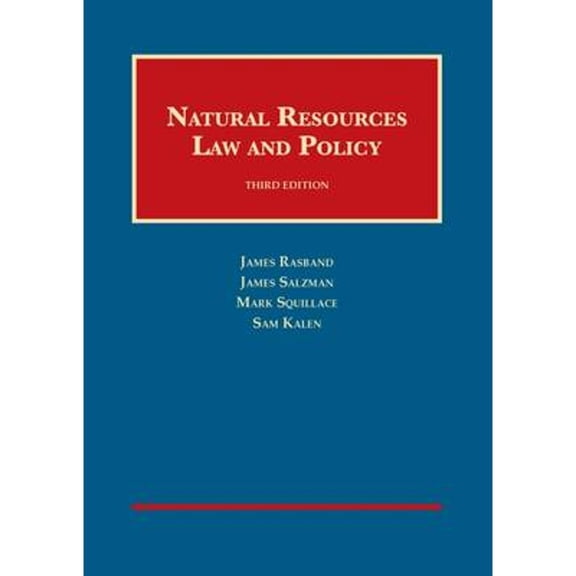 Pre-Owned Natural Resources Law and Policy (University Casebook Series), 9781609304423, 160930442X, Hardcover, 3 edition
