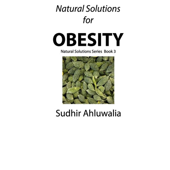 Natural Solutions: Natural Solutions for Obesity (Paperback)