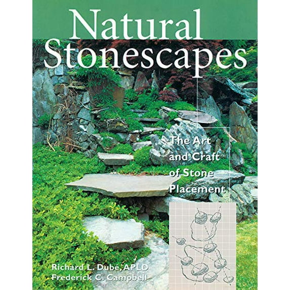 Pre-Owned Natural Stonescapes: The Art and Craft of Stone Placement Paperback