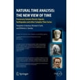 thumbnail image 1 of Natural Time Analysis: The New View of Time: Precursory Seismic Electric Signals, Earthquakes and Other Complex Time Ser, (Hardcover), 1 of 1