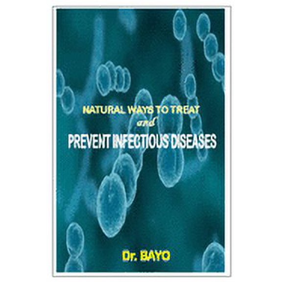 Natural Ways to Treat and Prevent Infectious Diseases (Paperback)