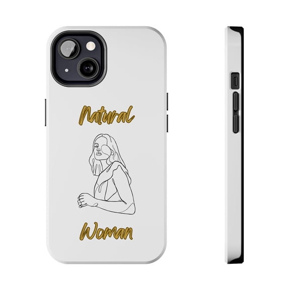 Natural Woman Care Free (BL)Tough Phone Cases WHITE