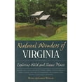 thumbnail image 1 of Pre-Owned Natural Wonders of Virginia: Exploring Wild and Scenic Places (Paperback) 0658007203 9780658007200, 1 of 1