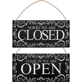 Natural Wood Open and Closed Store Business Sign "Come in We're Open & Sorry We're Closed" Plaque Two Sided Reversible Store Hanging Sign