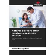 Natural delivery after previous caesarean section, Paperback