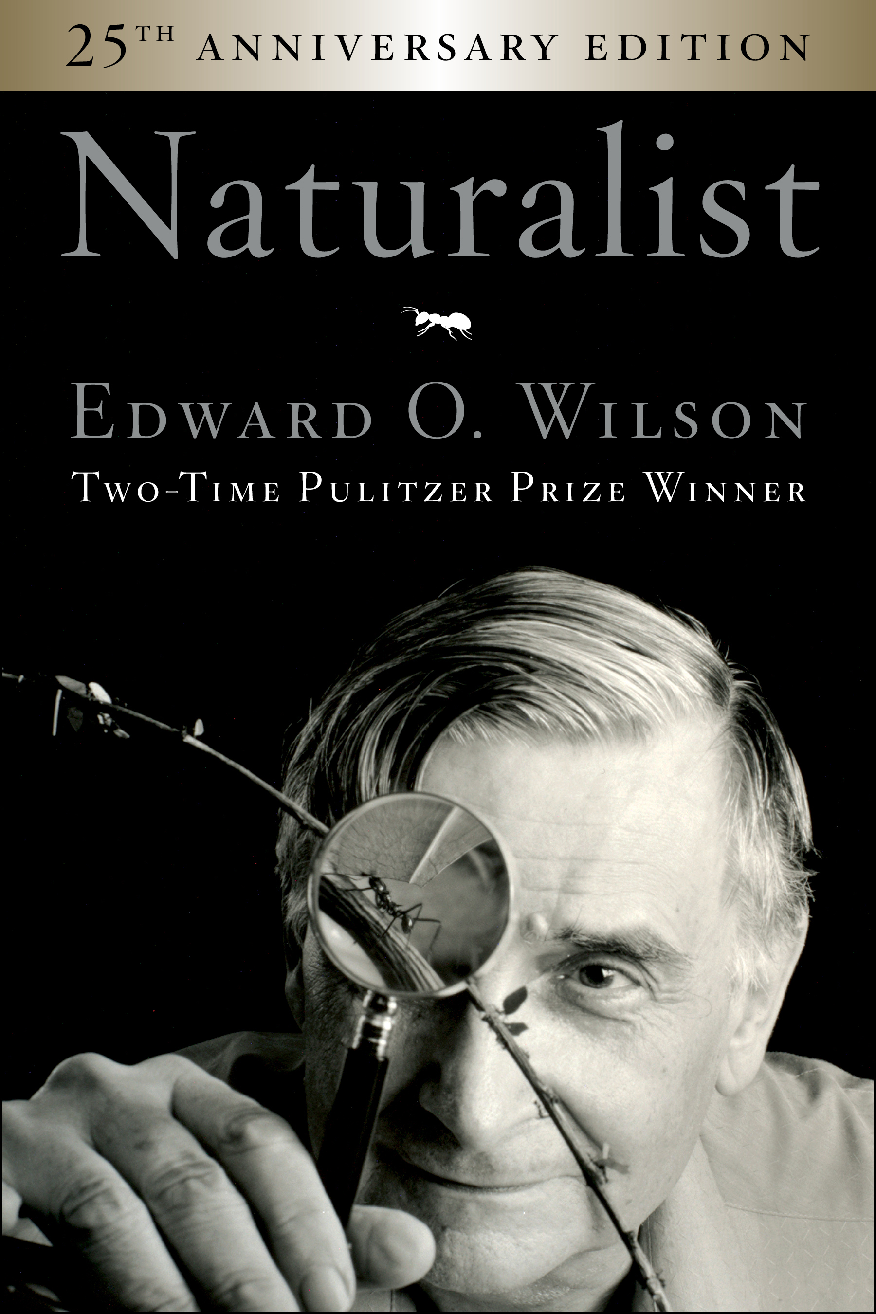 Naturalist 25th Anniversary Edition (Paperback)
