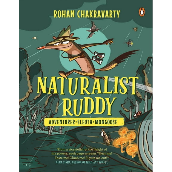 Naturalist Ruddy : Adventurer. Sleuth. Mongoose. (Paperback)
