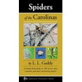 thumbnail image 1 of Naturalist Spiders of the Carolinas: A Handy Field Guide to 100 of Our Most Common and Interesting Spiders, (Paperback), 1 of 1