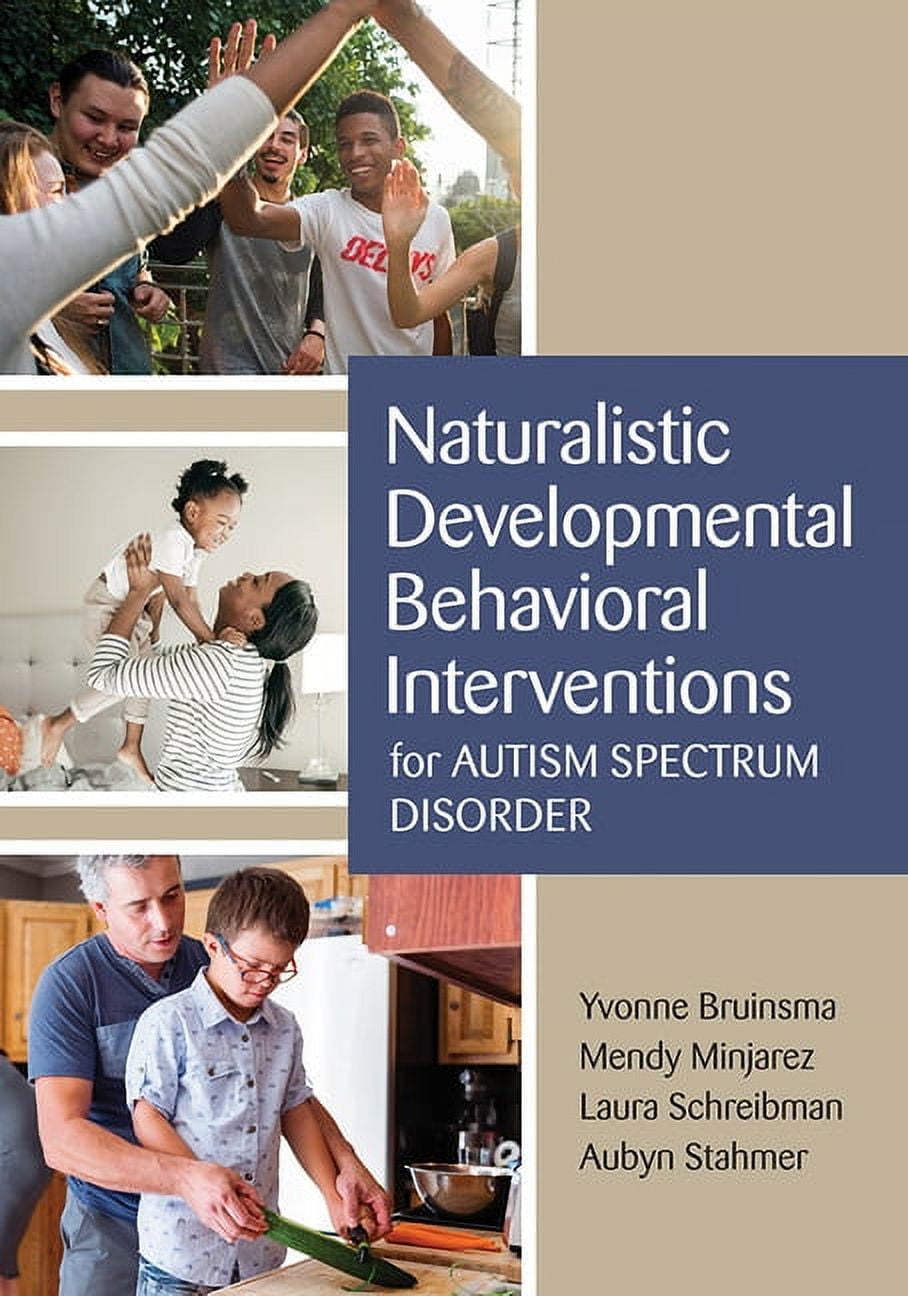 Naturalistic Developmental Behavioral Interventions for Autism Spectrum Disorder (Paperback)