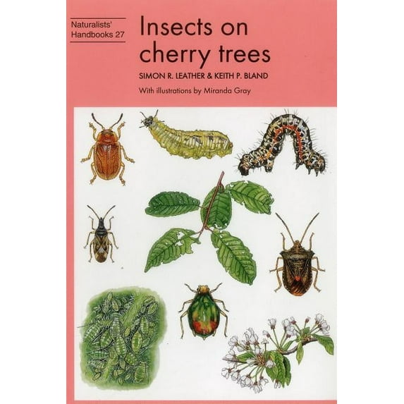 Naturalists' Handbooks: Insects on Cherry Trees (Edition 1) (Paperback)