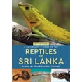 thumbnail image 1 of Naturalists' Guides A Naturalist's Guide to the Reptiles of Sri Lanka, (Paperback), 1 of 1