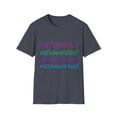 thumbnail image 1 of Naturally introverted selectively extroverted Apparel, 1 of 7