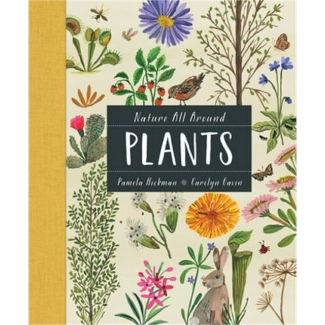 Nature All Around Plants (Hardback or Cased Book)