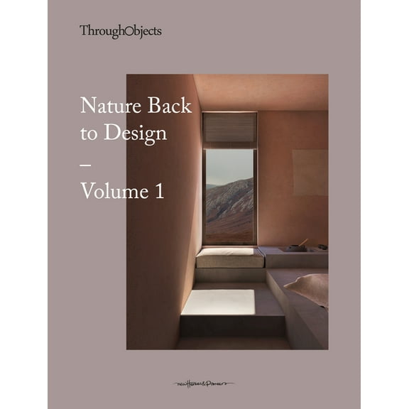 Nature Back to Design Volume 1, (Paperback)