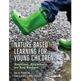 thumbnail image 1 of Nature-Based Learning for Young Children: Anytime, Anywhere, on Any Budget, (Paperback), 1 of 1