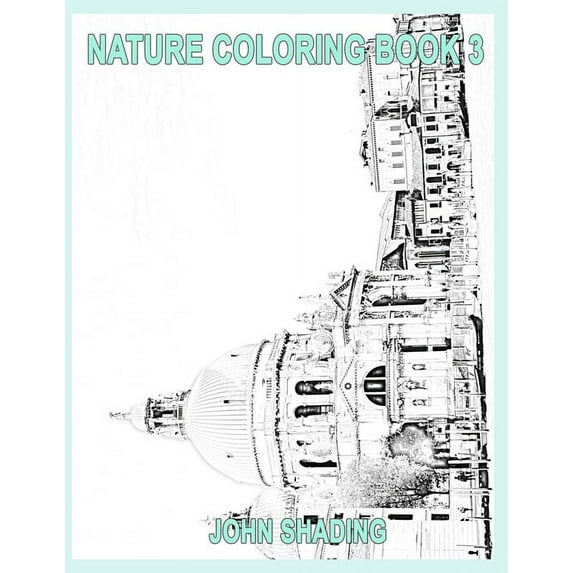 Nature Coloring Nature Coloring Book 3, Book 1, (Paperback)