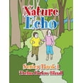 thumbnail image 1 of Nature Echo Series Book 1, (Paperback), 1 of 1