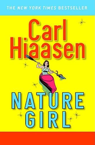 Pre-Owned Nature Girl (Paperback) by Carl Hiaasen