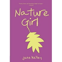 Pre-Owned Nature Girl (Paperback) 0375856358 9780375856358
