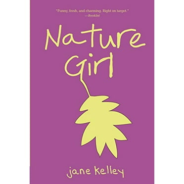 Pre-Owned Nature Girl (Paperback) 0375856358 9780375856358