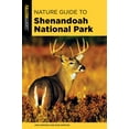 thumbnail image 1 of Nature Guides to National Parks Nature Guide to Shenandoah National Park, (Paperback), 1 of 1
