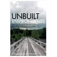 thumbnail image 1 of Nature | History | Society: Unbuilt Environments : Tracing Postwar Development in Northwest British Columbia (Paperback), 1 of 1