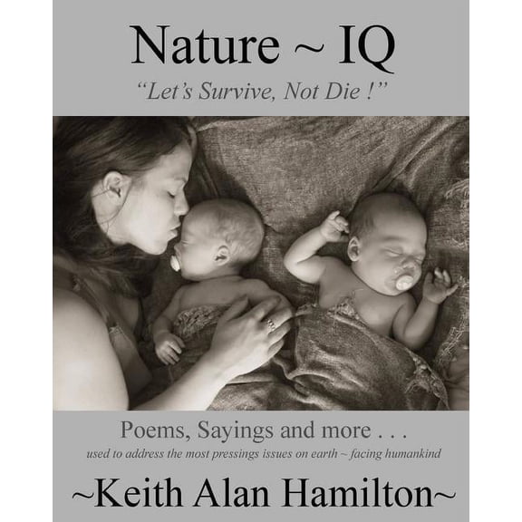 Nature IQ: "Let's Survive, Not Die!", (Paperback)
