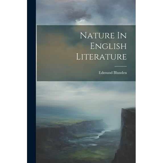 Nature In English Literature, (Paperback)
