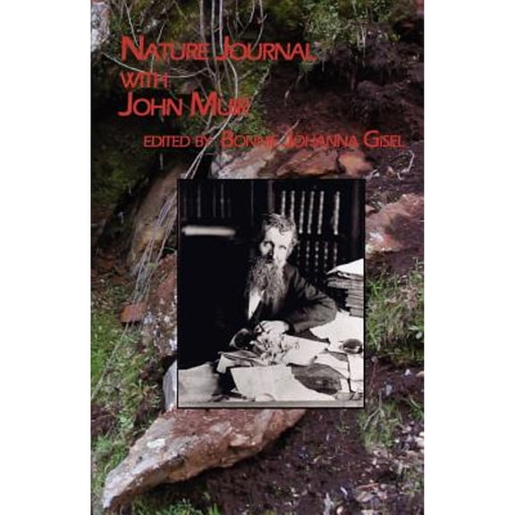 Nature Journal with John Muir (Paperback)